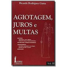 Agiotagem, Juros E Multas - 3 Volumes - Icone