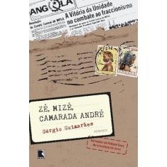Livro - Zé, Mize, Camarada André