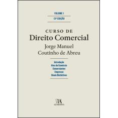 Curso De Direito Comercial - Volume I - 13ª Edição - Almedina