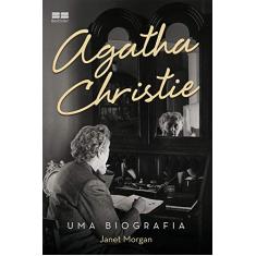 Agatha Christie: Uma biografia