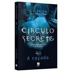 Círculo secreto: A caçada (Vol. 5)