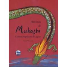 Histórias de Mukashi - Contos Populares do Japao Sortido - ELEMENTAR E
