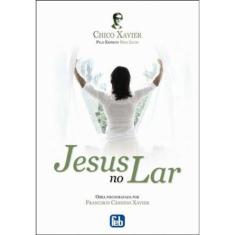 Jesus No Lar