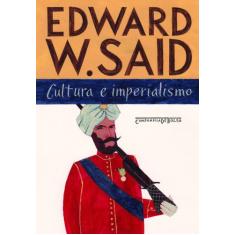Livro - Cultura E Imperialismo