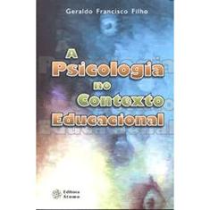 A Psicologia no Contexto Educacional