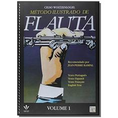 Metodo Ilustrado De Flauta - Volume 1