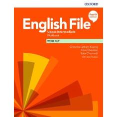 Livro - English File Upper-Intermediate Wb With Key - 4Th Ed, 4, 22 x 