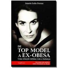 De Top Model a Ex - Obesa - VOZES