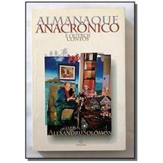 Almanaque Anacronico E Outr Contos