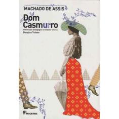 Livro Dom Casmurro - Machado de Assis
