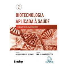 Biotecnologia aplicada a saude - vol.02 - BLUCHER, 3