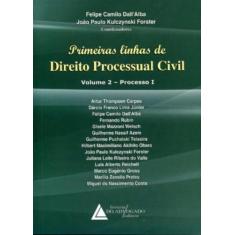 Primeiras Linhas De Direito Processual Civil V.2 - Processo I - Livrar