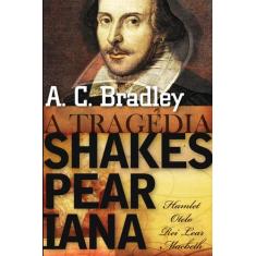 Livro - A Tragédia Shakespeariana