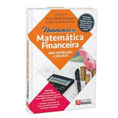 Minimanual De Matemática Financeira - Enem, Vestibulares E Concursos -