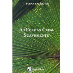 Livro - As folhas caem suavemente