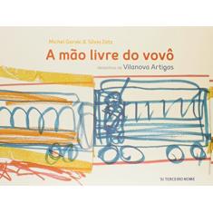 A mão livre do vovô