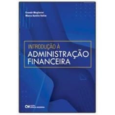 Introdução a Administração Financeira - CIENCIA MODERNA, 3