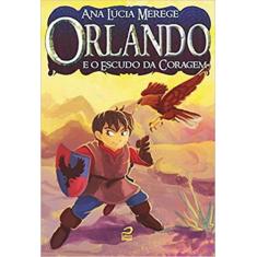 Orlando E O Escudo Da Coragem