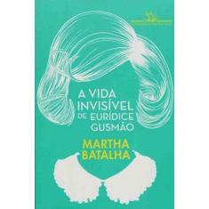 Vida Invisível de Eurídice Gusmão, A