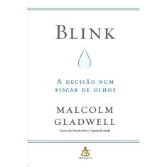 Blink: A Decisão Num Piscar De Olhos