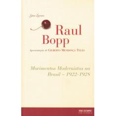 Livro - Movimentos Modernistas No Brasil: 1922-1928