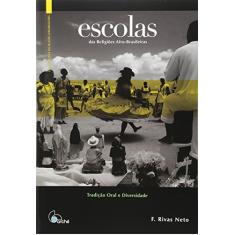 Escolas das Religiões Afro-Brasileiras