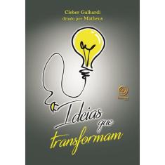 Ideias que transformam