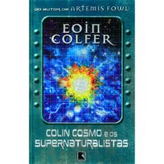 Livro - Colin Cosmo e os Supernaturalistas