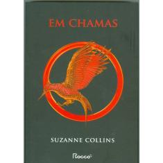 Jogos Vorazes - Vol 02 - Em Chamas -