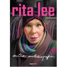 Livro Rita Lee Outra Autobiografia