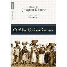 Livro - O abolicionismo (edição de bolso)