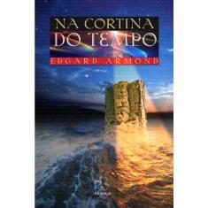 Na Cortina do Tempo
