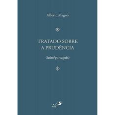 Tratado Sobre A Prudencia