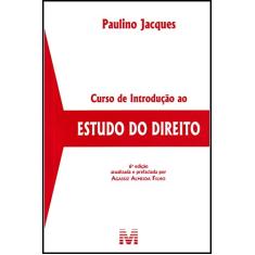 Curso de introdução ao estudo do direito - 6 ed./2014