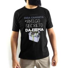 Camiseta Masculina Amigo Secreto da Firma Preta