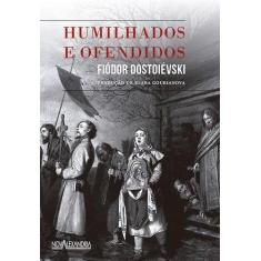 Livro - Humilhados e ofendidos