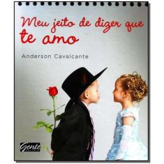 Meu Jeito de Dizer Que Te Amo - GENTE, 3