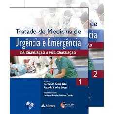 Tratado de Medicina de Urgência e Emergência: da Graduação à Pós-graduação
