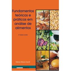 Livro - Fundamentos teóricos e práticos em análise de alimentos