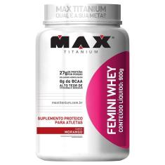 Femini Whey 900 g - Max Titanium-Feminino