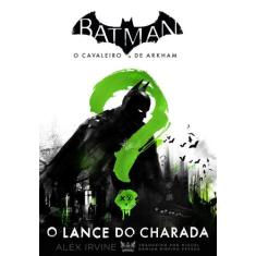 Livro - Batman - O Cavaleiro De Arkham