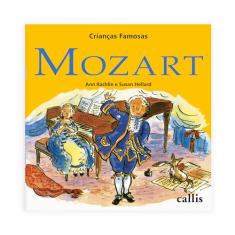 Mozart - 2ª edição - Crianças Famosas: 9