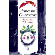 Livro - Princesas Guerreiras