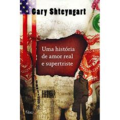 Livro - Uma história de amor real e supertriste