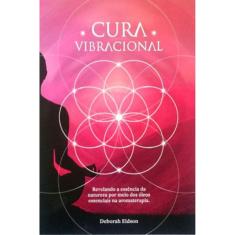 Cura Vibracional