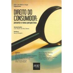 Direito do Consumidor: Presente e Novas Perspectivas