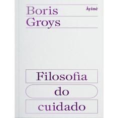 Filosofia Do Cuidado