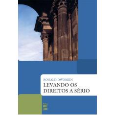Livro - Levando os direitos a sério