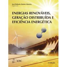 Livro - Energias Renováveis, Geração Distribuída e Eficiência Energéti