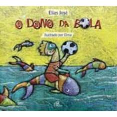 O Dono Da Bola
